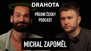 Vlad Drahota | Michal Zapoměl | Přední česky podcast