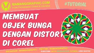 Membuat Objek Bunga dengan Distort di Corel Draw