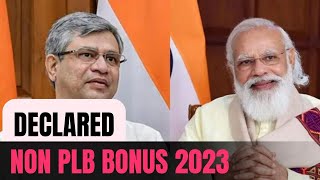 Non PLB BONUS DECLARED! Kisko Milega? Kitna Milega? I