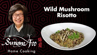 Wild Mushroom Risotto (Vegan) - Susanna Foo