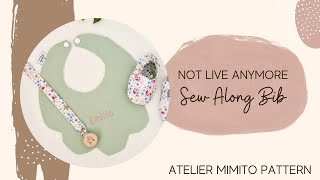 NOT LIVE ANYMORE! Sew With Me: Baby Bib | ATELIERMIMITO