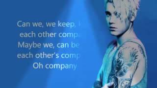 Justin Bieber - Company (Lyrics)