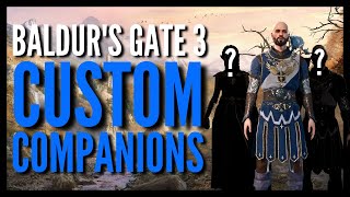 How to EASILY get a PERMANENT and CUSTOM Companion in Baldur's Gate 3 (With the help of a friend)