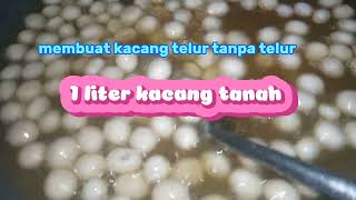 Resep kacang telur tanpa telur, renyah || 1 liter kacang tanah