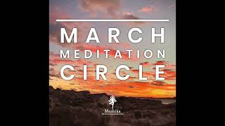 March Meditation Circle - Watching Thoughts