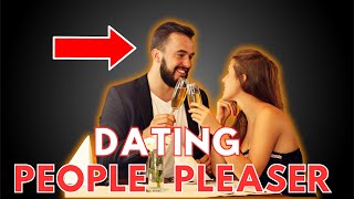 Dating A People Pleaser