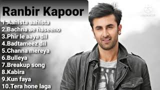 Ranbir Kapoor's songs 🎵