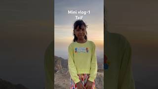 Taif: Mini vlog part-1! #vlog #taif #alshafamountain #shafamountain #shahalamofficials3471 #shorts