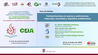 MESA DE DIÁLOGO Contaminantes en suelos y sedimentos: retención, toxicidad y desafíos ambientales