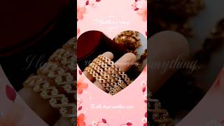 Happy Mother's Day Gold Bangles Gift #viral #trending #youtubeshorts🦋♥️