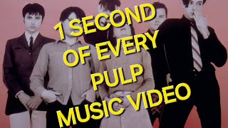 Pulp - 1 Second of Every Music Video. #pulp #1second #britpop #1secondvideo