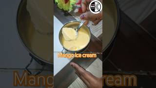 Mango ice cream 🍦 #shorts #mango #icecream #cream #ice #aam #youtubeshorts #viral