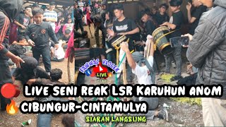 🔴 LIVE REAK  KARUHUN ANOM DI CIBUNGUR-CINTAMULYA KEC JATINANGOR