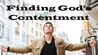 Finding God’s Contentment – The Awesomeness of God – Christian Devotional