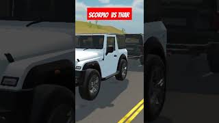 Indian vehilecles simulator 3 d Scorpio vs Thar