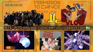 [VLOG] BTS - Online Concert "Permission To Dance on Stage - Seoul" in Uzbekistan🇺🇿 13.03.2022