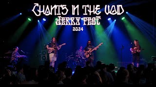 Chants in the Void LIVE at Jerry Fest 2024