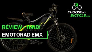 EMotorad EMX:  ChooseMyBicycle Expert Review (Hindi)