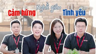 Tâm sự nghề giáo: Làm nghề thực sự vui và cảm hứng | IELTS FIGHTER