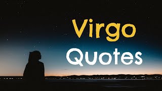 15 Positive Virgo Quotes and Sayings | Veva Motivation