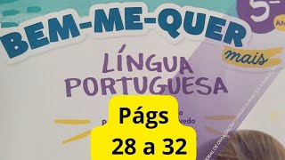 Bem-me-quer Mais  - Língua Portuguesa  - 5°ano - págs 28 a 32 - Bonezinho Vermelho (continuação)