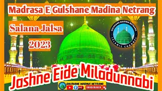 Salana Jalsa 2023 | Madrasa E Gulshane Madina Netrang #live #livestream #trending #viral #netrang