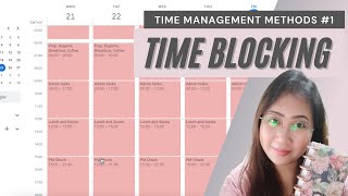 Time Blocking | Time Management Methods #1 | Tagalog