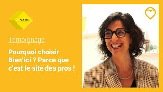 Pourquoi ils ont choisi Bien'ici ? Parce que c'est le site des pros ! | AVIS CLIENT | BIEN'ICI