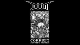 Doom - Corrupt Fucking System ( Full Album )