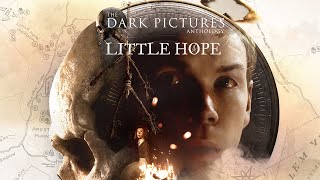 The Dark Pictures Anthology: Little Hope Gameplay PC