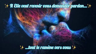 ✨ Il Elle veut revenir vous demander pardon…✨✨ …tout le ramène vers vous ✨🤍 Paix et Amour 🤍