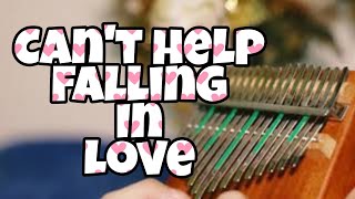 1.Can't help falling in love - kalimba cover (easy)