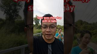 Quay quay chụp chụp suốt cả ngày