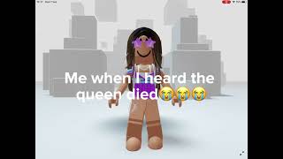 The Queen died 😭😭 (British Queen)