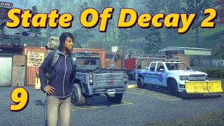 State of Decay 2 - Coop Gameplay part 9