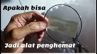 Kawat nekelin apakah bisa jadi alat penghemat listrik ???