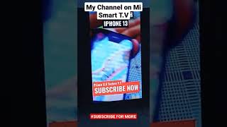 My channel on MI Smart T.V | Mi 5X | 55 inch | #mi5x  #shorts