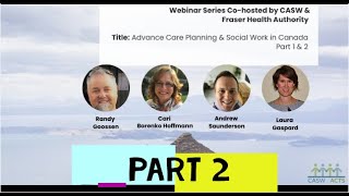 Advance Care Planning & Social Work in Canada - Part 2. Action Planning