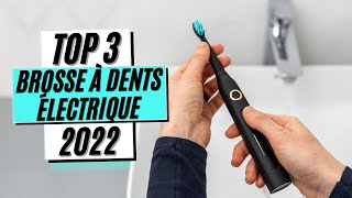 TOP 3 : Meilleure Brosse à Dent Électrique 2022