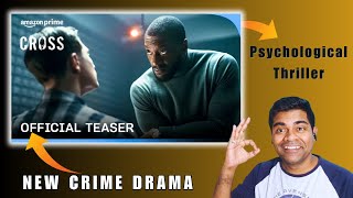 Cross Teaser Reaction | New Crime Drama  #primevideoindia  #cross  #officialteaser