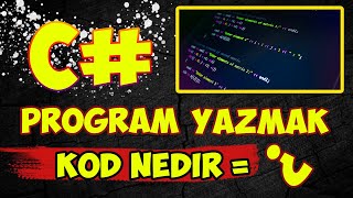 C# NEDİR ? - KOD NASIL YAZILIR ? - PROGRAM NASIL YAPILIR ? (ÖĞRENME GARANTİLİ - BUTON RENKLENDİRME)