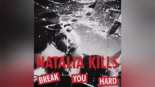 Break You Hard - Natalia Kills (Male Version)