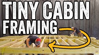 Framing Begins | Mini Cabin Build