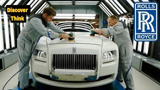 How  Luxury  Rolls -Royce  Cars Are Made ||Rolls-Royce Car|Video |In English|Discover Think