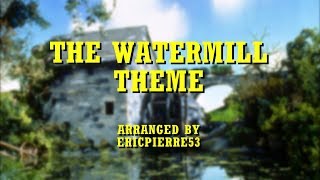 The Watermill Theme - MusicofSodor