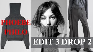 Phoebe Philo Edit 3 Drop 2