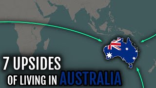 Moving to Australia | 7 Upsides 🇦🇺