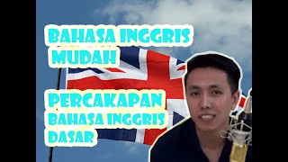 Percakapan Bahasa Inggris Dasar Untuk pemula