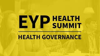 Health Governance | EYP Health Summit