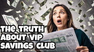 The SHOCKING Truth About VIP Savings Club, Residual Income, System